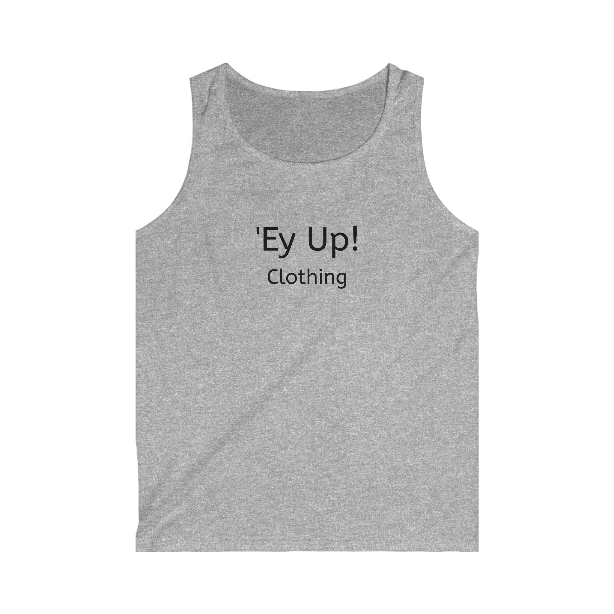 Men's Softstyle Tank Top with 'Ey Up!' Design, Casual Summer Wear, Perfect for Festivals, Beach, Workouts, Gift Idea